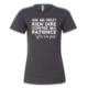 Image de On ne peut rien dire contre ma patience, j'en ai pas! - simple