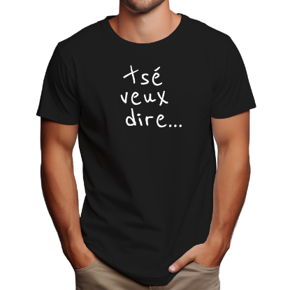 Image de Tsé veux dire...